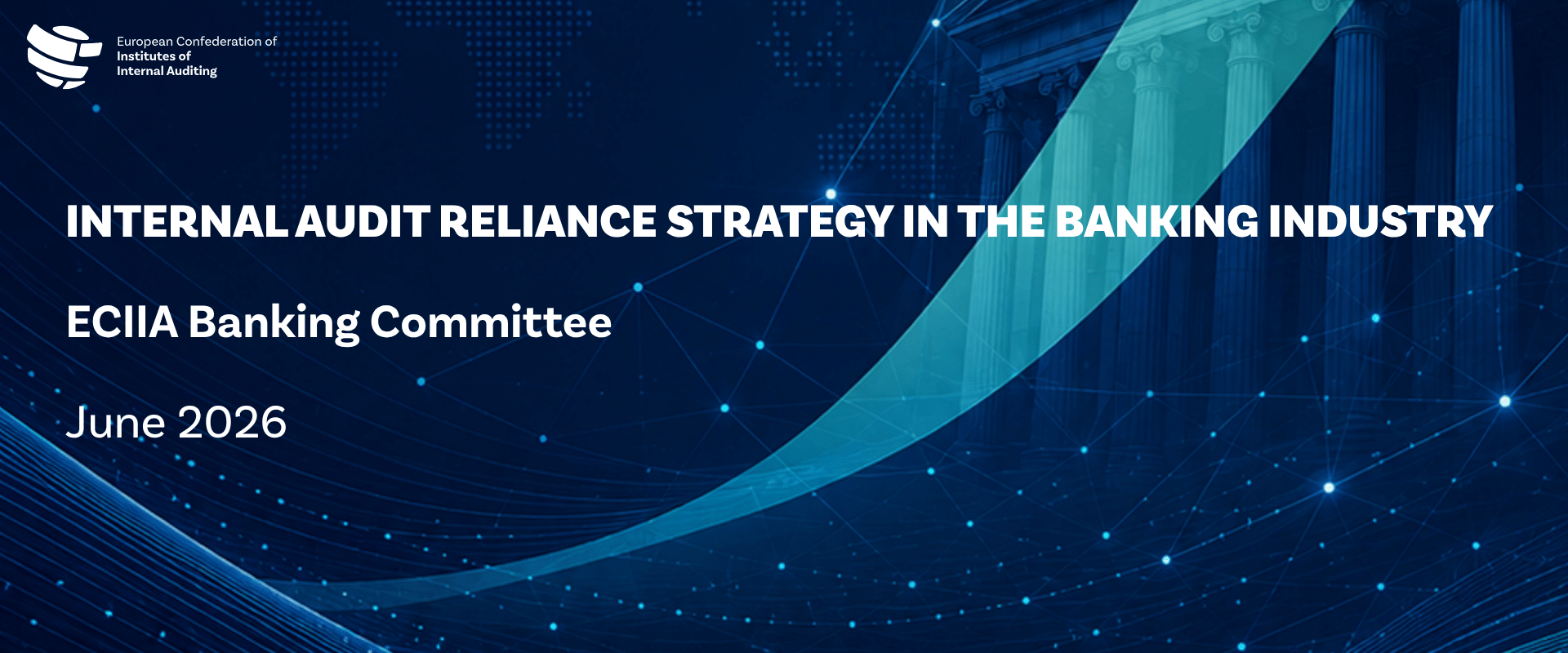 Internal Audit Reliance Strategy In The banking Industry
