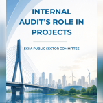 Internal Audit’s Role in Projects